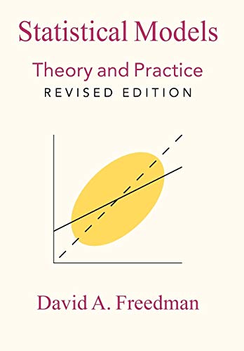 Statistical Models: Theory And Practice von Cambridge University Press